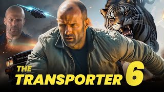 The Transporter 6 2024 Movie  Jason Statham Shu Qi amp Matt Schulze  Review amp Facts [upl. by Saref102]