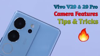 Vivo V29V29 Pro Camera Settings  Features  Hidden Tips amp Tricks [upl. by Jeffry969]