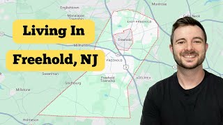 TOP 6 Reasons to Live in Freehold New Jersey  Freehold NJ [upl. by Airdnekal]