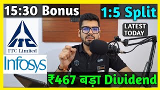 ITC Ltd Dividend 🚨 ITC  Infosys • 9 Shares Declared High Dividend Bonus amp Split With Ex Dates [upl. by Allyn562]