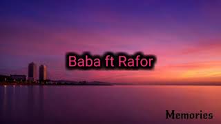 Baba ft Rafor  OPEN THE DOOR Lyrics [upl. by Eesdnyl]