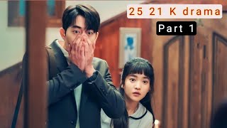 2521korean drama 2022 Explained in HindiUrdu  TwentyFive Twentyone summarized हिन्दी [upl. by Corb]