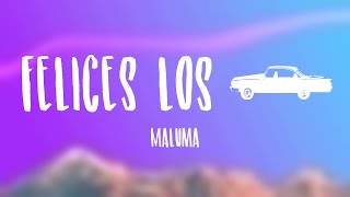 Felices los 4  Maluma Letra [upl. by Shue17]