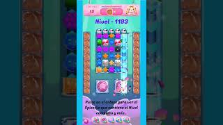 Nivel 1193  Candy Crush Saga  30quot 😎👍👏📱🍮🍭🐉🎉👊 candycrushpinche64 [upl. by Anitsua547]