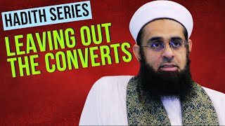 Leaving Out the Converts Hadith Commentary from Zad alTalibin  Dr Mufti AbdurRahman Mangera [upl. by Llorre911]