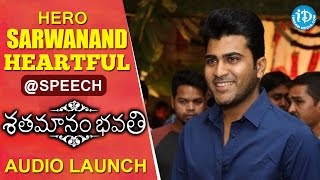 Sarwanand Heartful Speech  Shatamanam Bhavati Movie Audio Launch [upl. by Regan586]