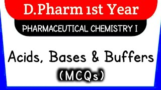 Acids Bases and Buffers MCQs with Answer  MCQs on Acids Bases and Buffers  PharmaRealm [upl. by Ssor]