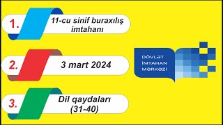 3 mart 2024 XI sinif buraxılış imtahanı  Azərbaycan dili  izah [upl. by Salkcin]