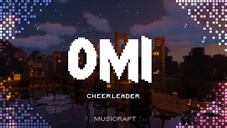 OMI  Cheerleader Felix Jaehn Remix Lyrics [upl. by Emmerie]