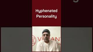 Hyphenated Personality [upl. by Benedict]