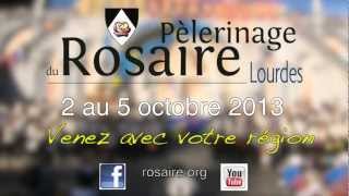 Rosaire 2013  grandir dans la foi à Lourdes [upl. by Nodnol]