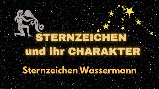 Sternzeichen Wassermann  Charakter und Merkmale [upl. by Aisat868]