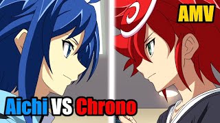 Chrono Vs Aichi Amv [upl. by Azarcon944]