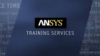 ANSYS Training Overview [upl. by Sikram712]