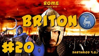 Rome Total War Darthmod  Briton Campaign Part 20  A New Leader [upl. by Halil]