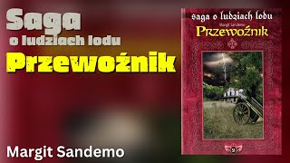 Przewoźnik Cykl Saga o Ludziach Lodu tom 31  Margit Sandemo [upl. by Artened93]