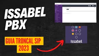 🔴 ¡Cómo Configurar Troncal SIP en ISSABEL PBX Desde Cero [upl. by Banebrudge]