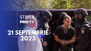 Știrile PRO TV  21 septembrie 2023 [upl. by Gujral]