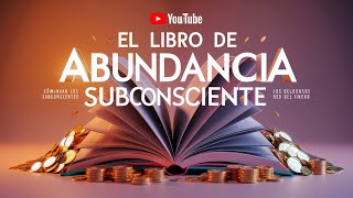 Transforma tu Mente para Atraer Dinero 💸 Descubre los 3 Bloqueos Subconscientes  Audio Educa [upl. by Edmond]