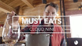 Must Eats  Cloud Nine [upl. by Celie]