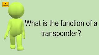 What Is The Function Of A Transponder [upl. by Dnomde]