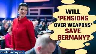 Germany BSW Party Emerges with Bold Agenda More Pensions Fewer Weapons  Oneindia News [upl. by Nowed]