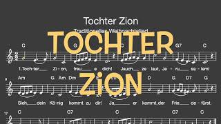 Lied Tochter Zion Advent Weihnachten  Melodie Akkorde NotenText [upl. by Areek]