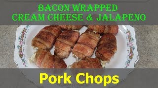 Stuffed Pork chops Bacon wrapped stuffed w Cream Cheese amp Jalapenos Southern Cooks [upl. by Ashjian807]