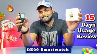 DZ09 Smartwatch  15 Days Usage Review  Pros amp Cons 🔥🔥 [upl. by Farlie132]