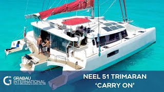 2018 NEEL 51 TRIMARAN Carry On  Sailing Yacht for sale with Grabau International [upl. by Melgar]