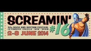 16th SCREAMIN WEEKENDER CALELLA BCN SPAIN 2014 [upl. by Guimar]