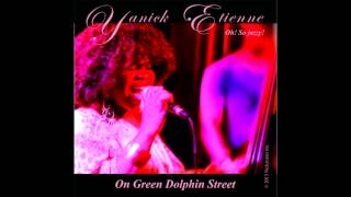 Yanick Etienne On Green Dolphin Street [upl. by Verina]