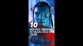 10 Movies Turning 15 Years Old in 2024  shorts movies hollywood [upl. by Aniger]