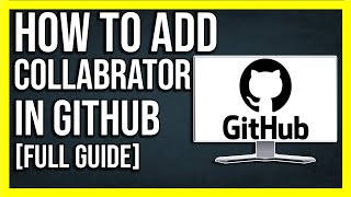 How To Add Collaborator to Repository in Github 2024  How to give Access to Repository in Github [upl. by Marin]