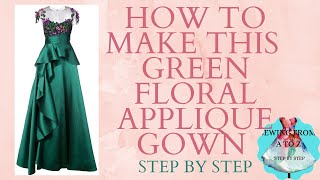 HOW TO SEW THIS FLORAL GOWN DRESS FROM MARCHESA NOTTESTEP BY STEP [upl. by Yrdnal]