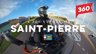 360 stroll on SaintPierre Island 🇵🇲  Across Eastern Canada [upl. by Nireves918]