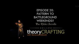 ESO Battleground Weekends Pattern TheoryCRAFTING EP20 [upl. by Rudd]