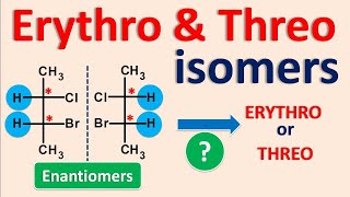 Erythro and threo isomers [upl. by Sansbury430]