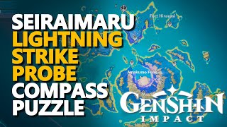 Seiraimaru Lightning Strike Probe Compass Puzzle Genshin Impact [upl. by Grant]