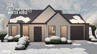 15k No Gamepass Winter House  Bloxburg Speedbuild  Grxceea [upl. by Sivle74]