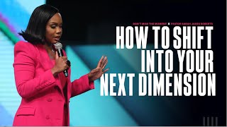 How To Shift Into Your Next Dimension X Sarah Jakes Roberts [upl. by Hezekiah]