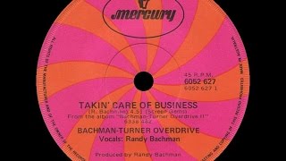 1973 BachmanTurner Overdrive • Takin Care of Business [upl. by Saval]