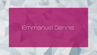 Emmanuel Dennis  appearance [upl. by Renick]