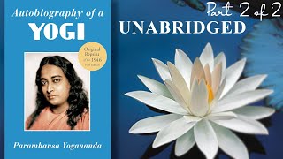 Autobiography of a Yogi Audiobook FULL Part 2 [upl. by Conti97]