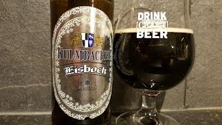 Kulmbacher Eisbock By Kulmbacher Brauerei Schörghuber  German Craft Beer Review [upl. by Yrrep30]