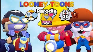 Carl el rebelde 🥵 Looney Toons Parodia Brawl Stars [upl. by Notserk54]