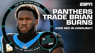 🚨 CODE RED IN CAROLINA 🚨 Reacting to Panthers trading Brian Burns  The Pat McAfee Show [upl. by Hterrag63]