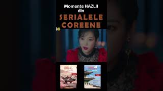 Momente hazlii SERIALE COREENE shorts kdrama seriale kpop bts funny umor comedie coreea [upl. by Lorrimor]