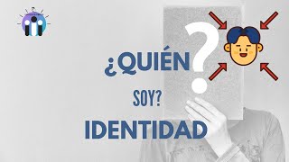 🔵 IDENTIDAD PERSONAL su proceso de construcción 🙎🏽 🙎🏽‍♂️ adolescentes [upl. by Notterb]