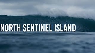 North Sentinel Island  Messed Up Surfing Stories  Full Version [upl. by Ikkela567]